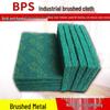 BPS Abrasive Cloth & Carborundum Scouring Pad for Stainless Steel & Copper Door Polishing