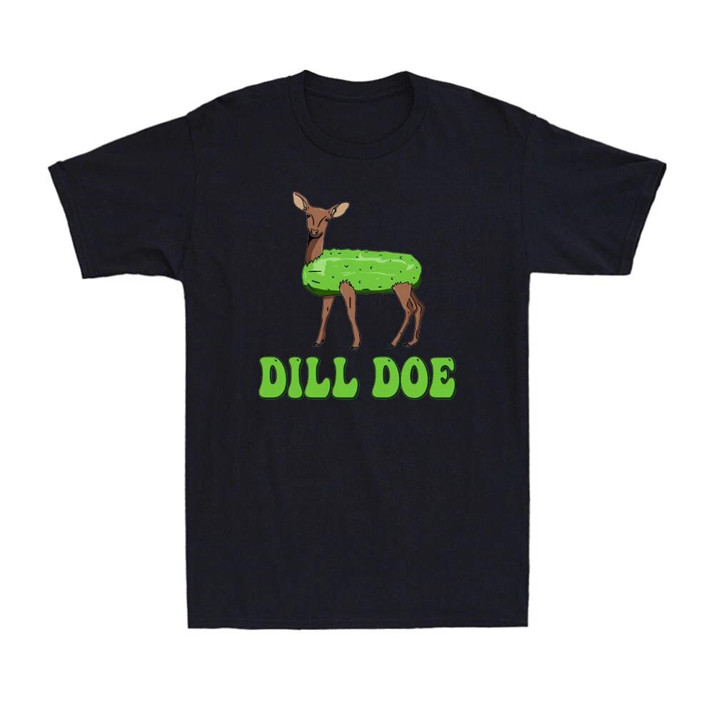 Dill Doe Funny Adult Humor Funny Nature Deer Redneck Offensive Pun Men s T-Shirt XS