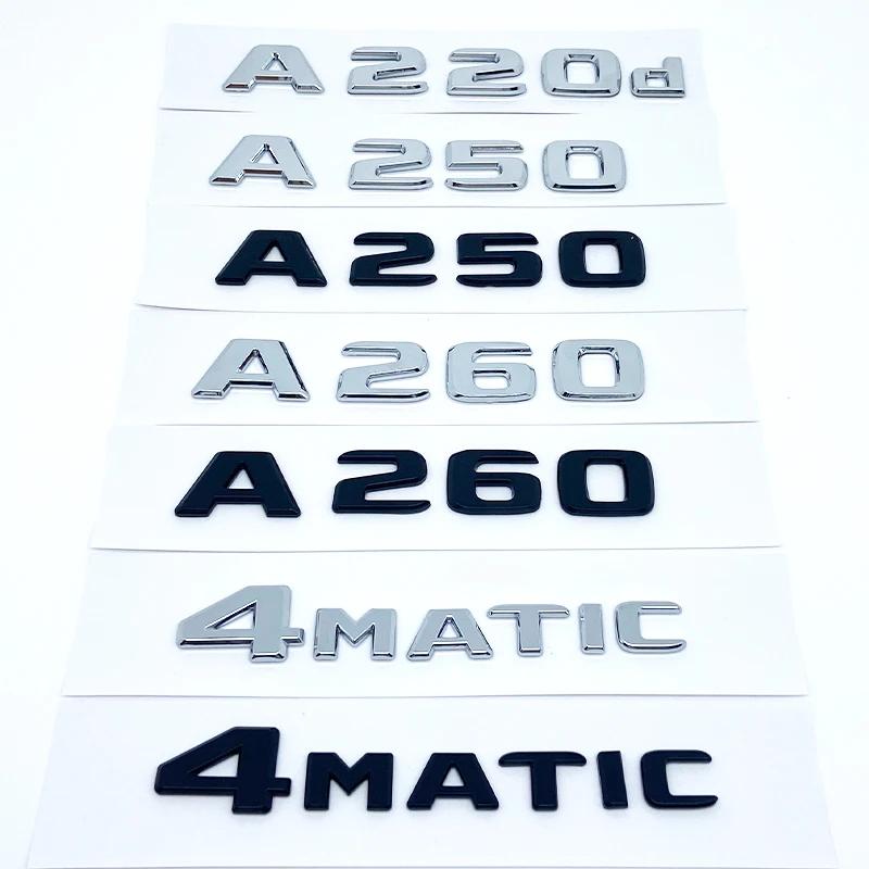 3D Letters A180 A200 A220 A250 A260 A180d A220d 4Matic ABS Emblem for Mercedes Benz A Car Trunk Rear Logo Sticker RK1