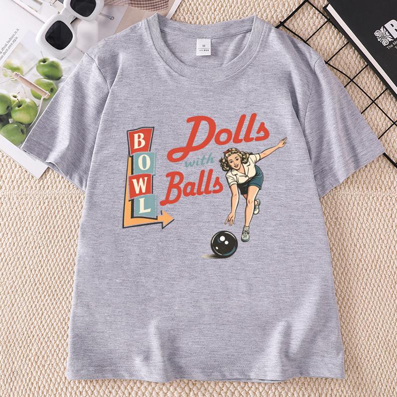 Bowling T Shirt Dolls With Balls TShirt Causal Vintage Graphic Tshirts Funny Cotton Short Sleeve Round Neck T Shrirts Unisex