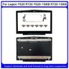 New For Kailxuling Legion Y520 R720 Y520-15IKB R720-15IKB LCD Back cover AP13B000100 5CB0N00250 /Front Bezel AP13B000200 /Hinges