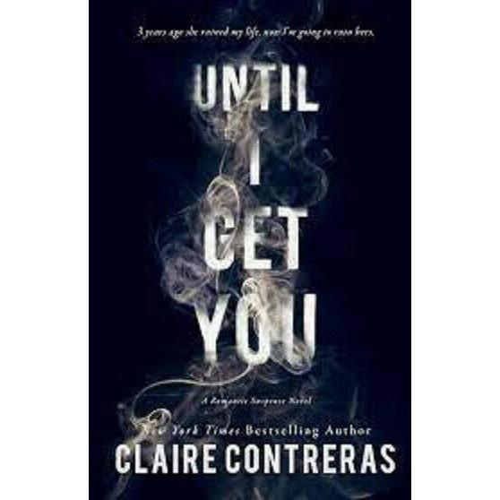 Until I Get You Paperback # O604 UKN872