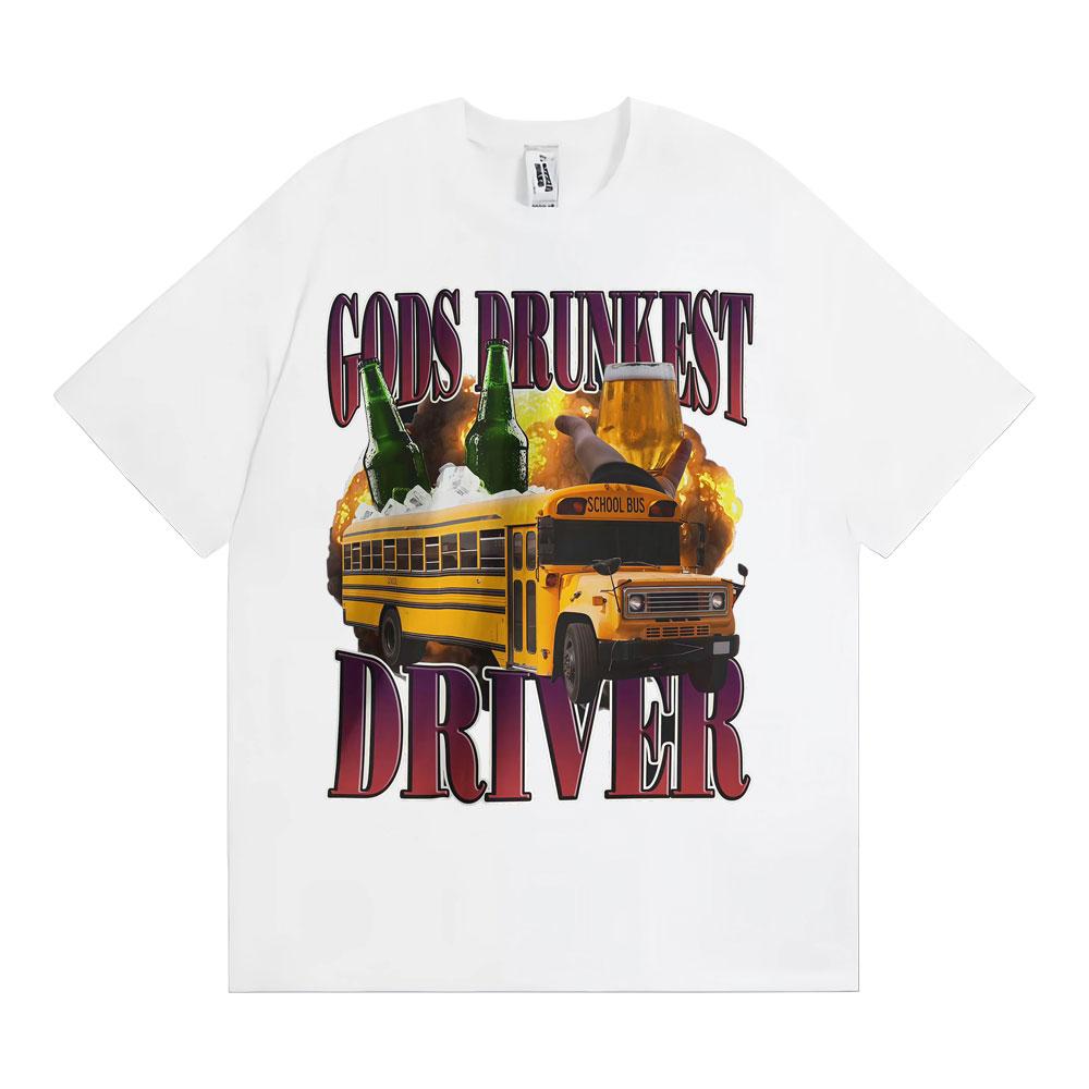 Funny Gods Drunkest Driver Humor Tshirts Drinking and Driving Instagram Meme T Shirts Men Casual Cotton Oversized T Shirt