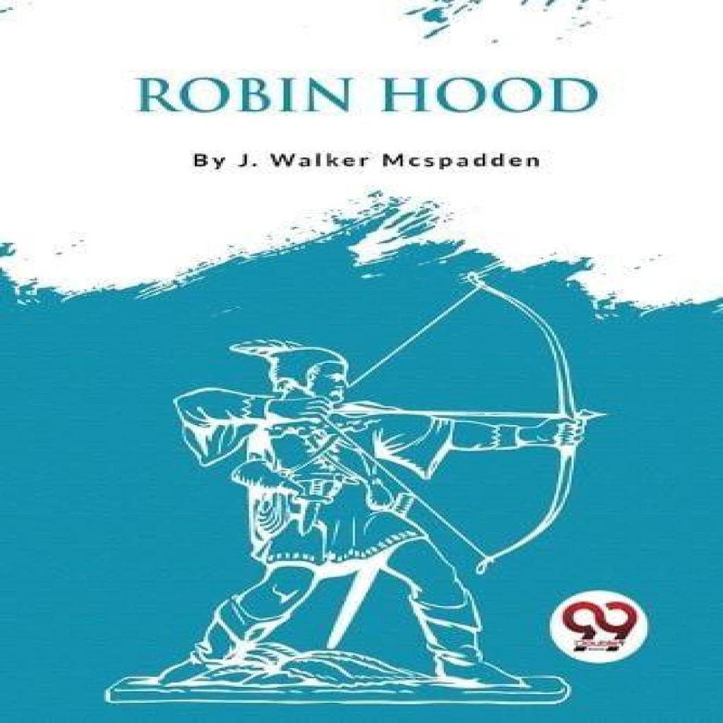 Robin Hood by J. Walker Mcspadden Paperback Book 9789357276009