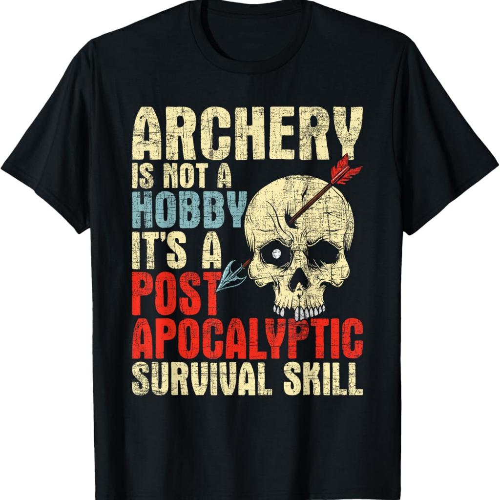 Archery Is Not A Hobby - Survival Bowman Archer Bowhunting T-Shirt