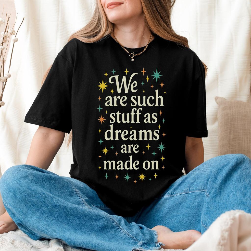 We Are Such Stuff As Dreams Are Made On Shirt | Celestial Shakespeare Tee