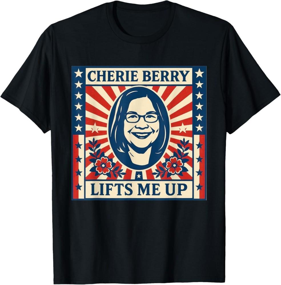 Cherie Berry Lifts Me Up Stars Stripes Poster NC Funny T-Shirt M