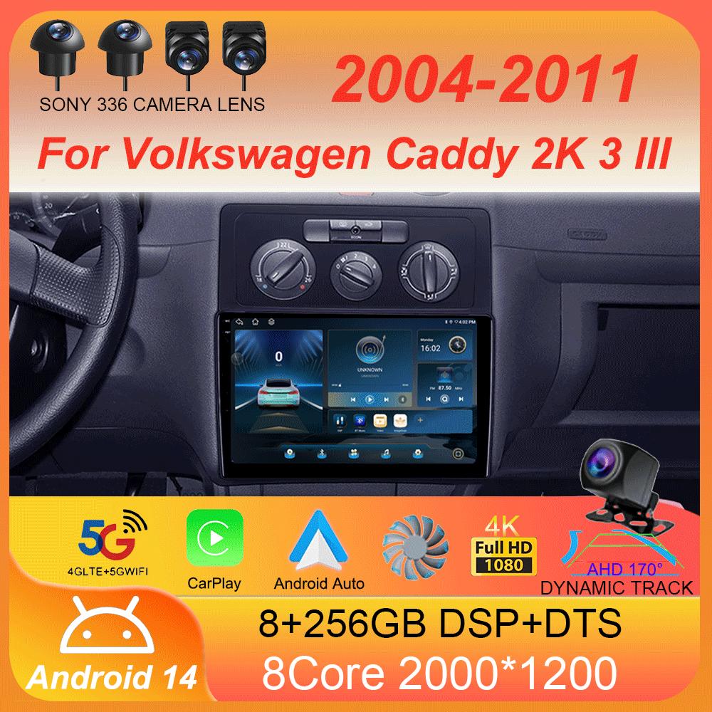 

Android 14 For Volkswagen Caddy 2K 3 III 2004 - 2010 Car Radio Multimedia Video Player Navigation stereo GPS No 2din 2 din dvd