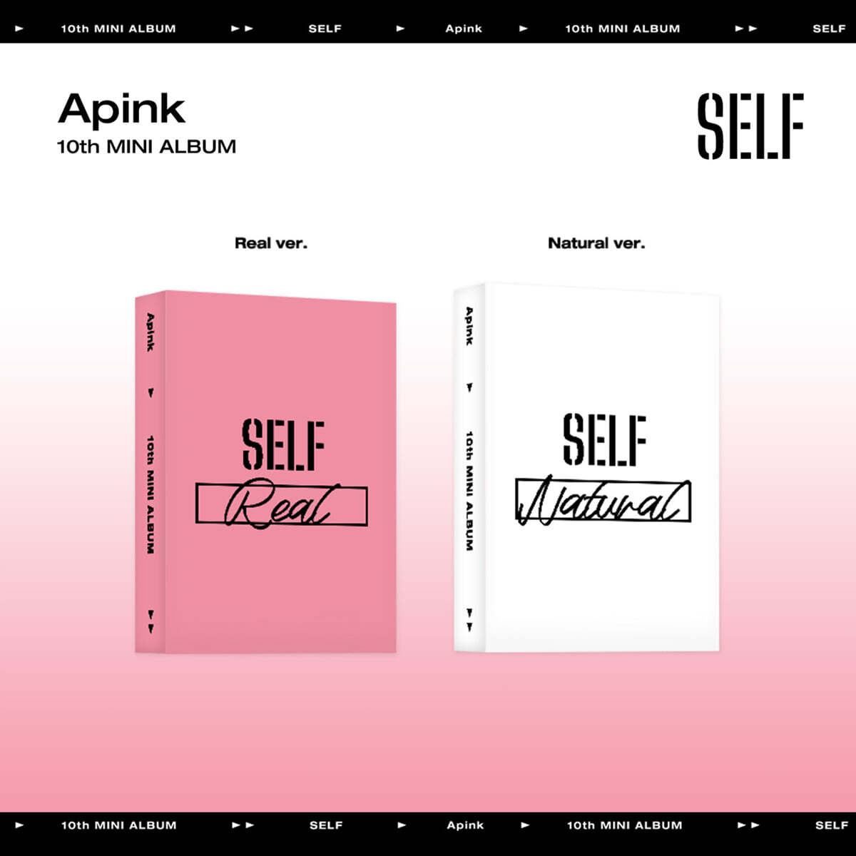 

Apink - 10th Mini Album : SELF (Platform ver.) [Random delivery of 2 types]