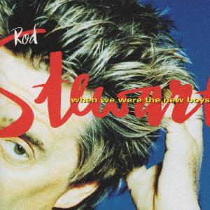 

CD ROD STEWART When We Were The New Boys WPCR2020 WARNER 1998 Japan Rock Used
