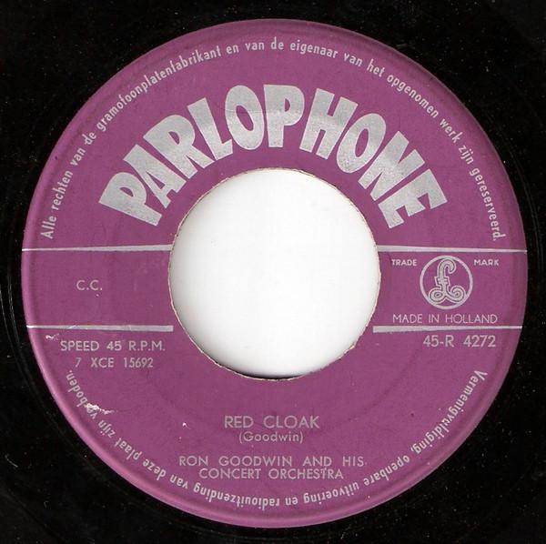7inch Record RON GOODWIN & HIS ORCHESTRA - Elizabethan Serenade / Red Cloak 45R4272 Parlophone 1957 UK Pop Used