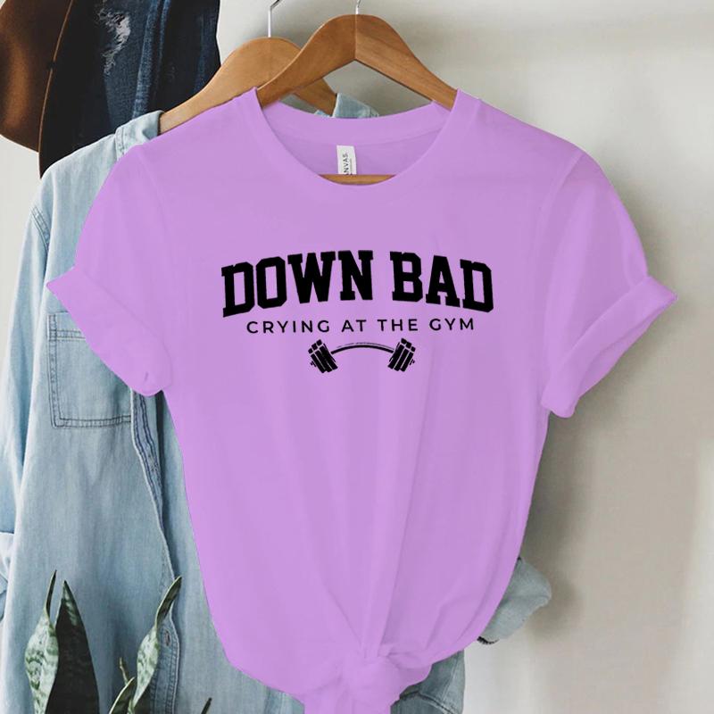 Down Bad Weinen Im Fitnessstudio Print Damen T-Shirt Lustig Gewichtheben Fitnessstudio Buchstaben Shirt Harajuku Grafik Tops Damen T-Shirt