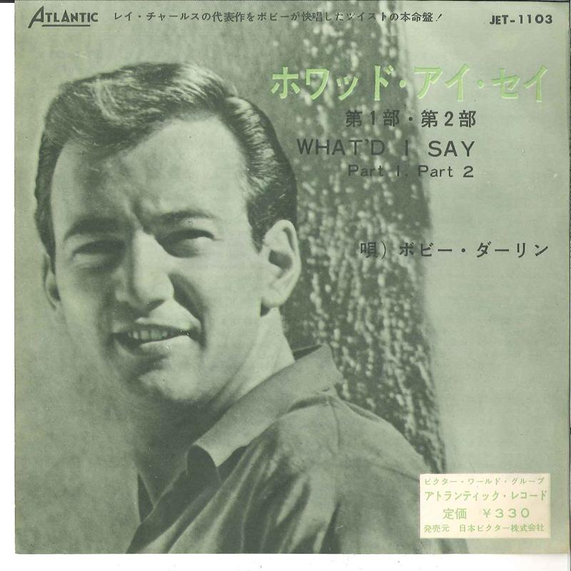

7inch Record BOBBY DARIN - What d I Say JET1103 ATLANTIC 1962 Japan Pop Used