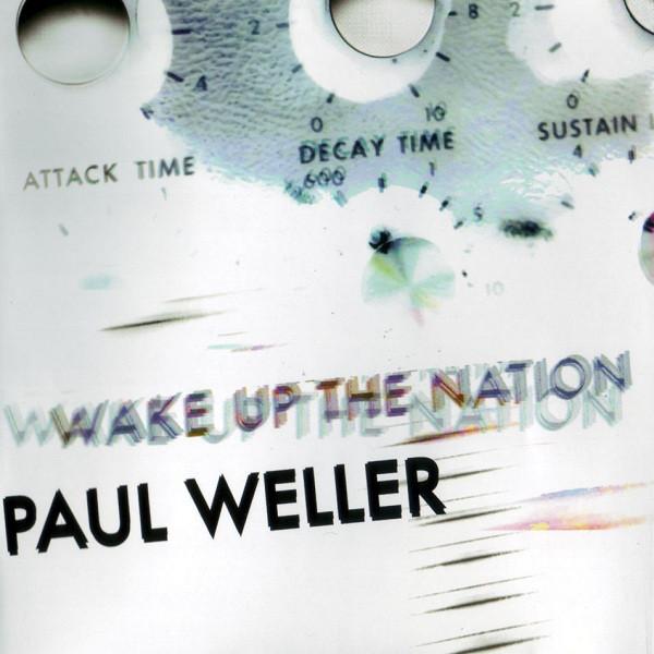

CD PAUL WELLER - Wake Up The Nation 2732861 Island Records 2010 Европа Рок Б/У