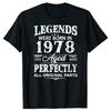 Made In 1978 Limited Edition All Original Parts Aged To Perfection Vintage Fashion T-shirt Casual Basic Tshirt Men Tshirt Tops