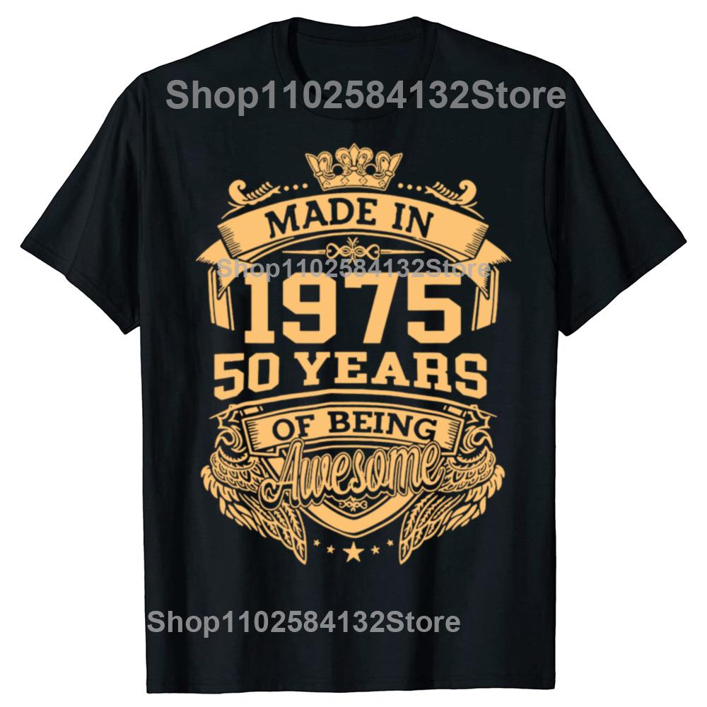 50th Birthday Gift 50 Years Old Vintage 1975 Limited Edition Men T Shirt New Cotton Short Sleeve Funny Father Daddy Tshirts