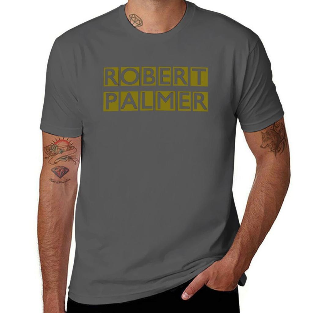 Was An English Singersongwriter Robert Allen Palmer Musician And Record Producer Tshirt Big Size Short Sleeve Casual Top