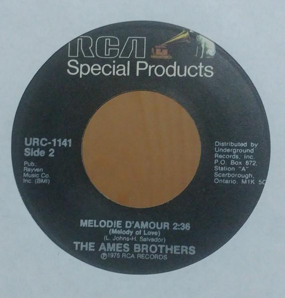 

7-дюймовая пластинка AMES BROTHERS Melodie DAmour Tammy URC1141 RCA Special Pro 1975 Канада Джаз Б/у