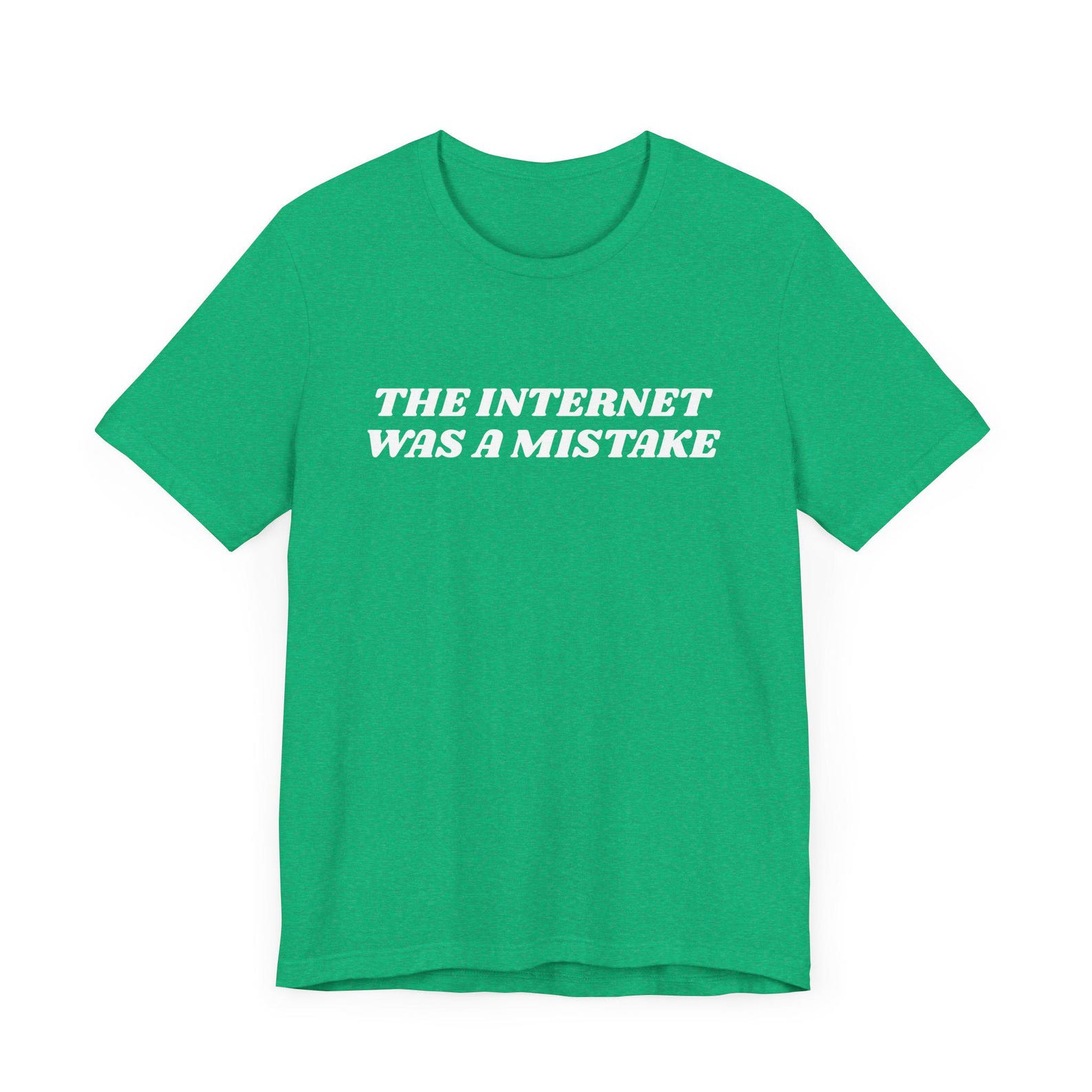 The Internet Was A Mistake T-Shirt, Funny Tech Tee, Y2k Shirt, Unisex Tee, AI, 90s, Silly, Artificial Intelligence, The Future, Nerd 4XL