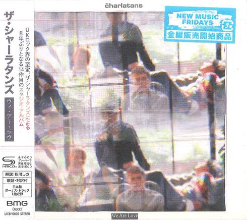 CD CHARLATANS  We Are Love SHMCD UICB15006 BMG 2025 Japan Obi Rock