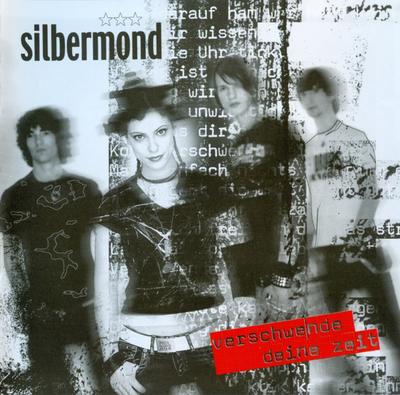 CD SILBERMOND  Verschwende Deine Zeit 82876651042 Modul Germany Rock Used