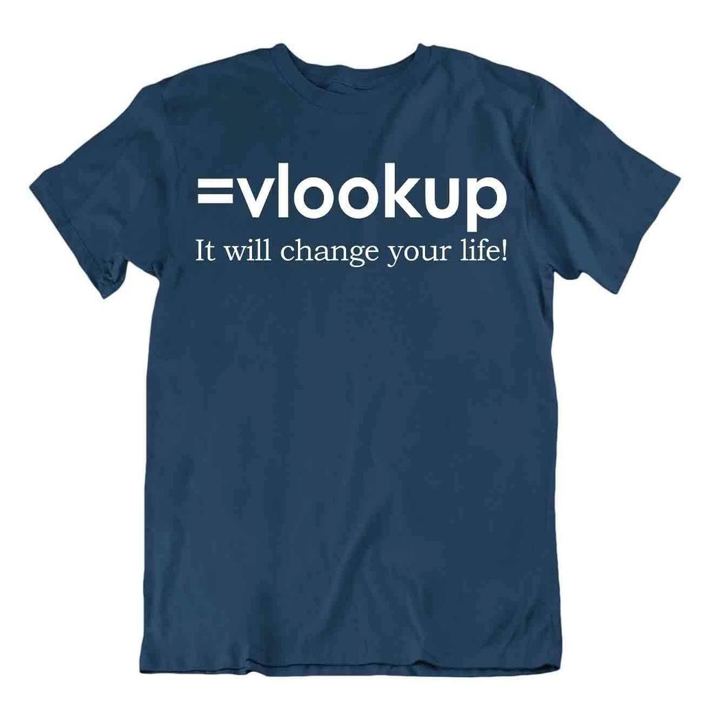 Vlookup Life Tshirt Programmer T-Shirt Computer Humor Apparel Tee Tricote