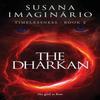 The Dharkan by Susana Imaginario Paperback Book 9781916140240