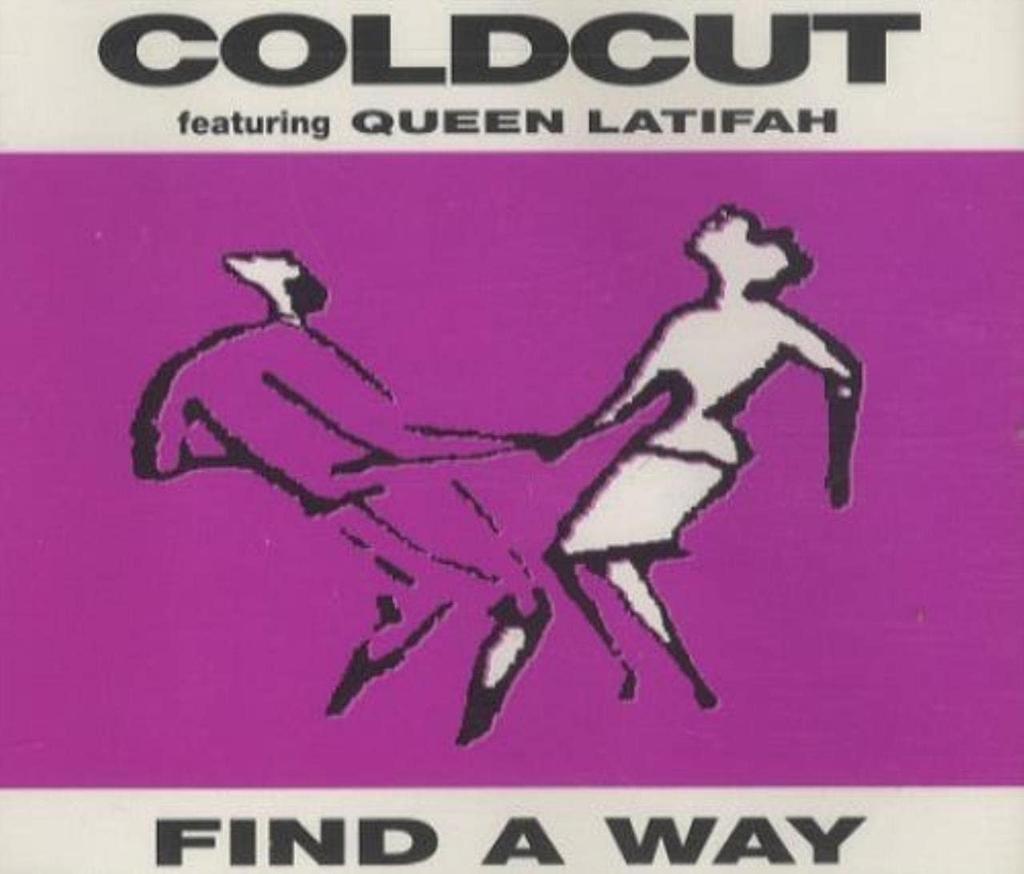 CD COLDCUT - Find A Way CCUT8CD Ahead Of Our Ti 1990 UK Rap & Hip-Hop/R&B Used