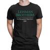 Lehman Brothers Risk Management Department   T Shirt for Men Pure Cotton Casual TShirt Round Neck  Tees Short Sleeve Clothes