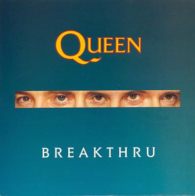 7inch Record QUEEN - Breakthru QUEEN11 Parlophone 1989 UK Rock Used