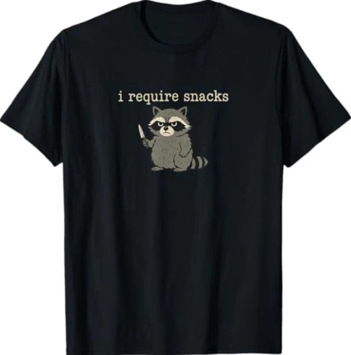 Funny Raccoon, I Require Snacks Meme T-Shirt S