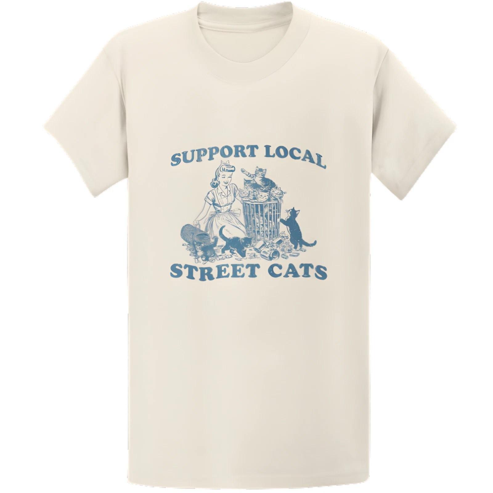 Gildan 5000 Support Local Street Cats T-Shirt Y2K Cat Lover Graphic Tee S