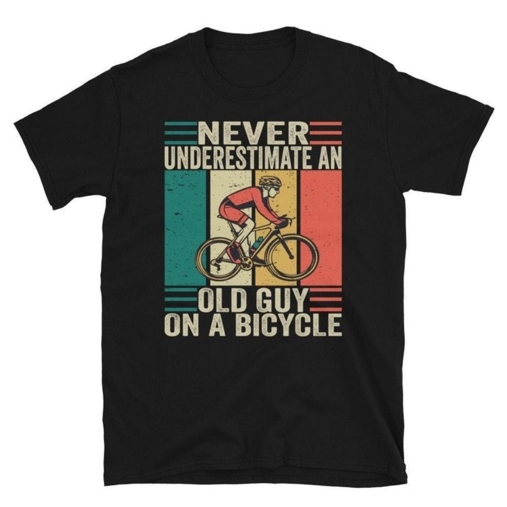 Never Underestimate An Old Guy on A Bicycle Tshirt Gifts for Mens Bicycle Graphic T Shirts Cycling Tshirt Summer Cotton Tops S