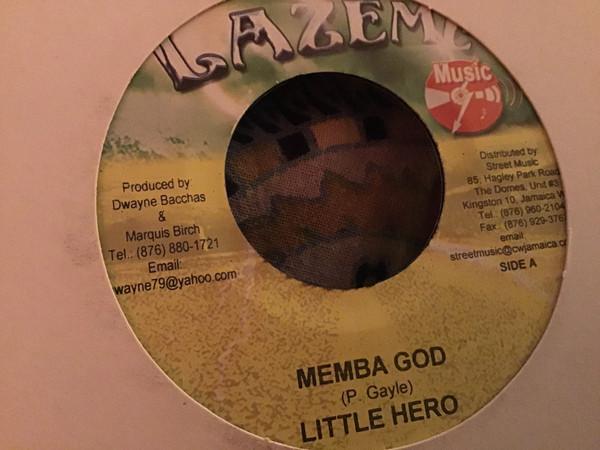 

7inch Record LITTLE HERO - Memba God NONE Lazeme Music Jamaica Reggae, Ska & Dub Used