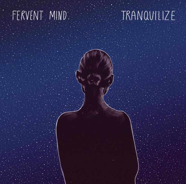 CD FERVENT MIND  Tranquilize KAR169CD KARISMA 2019 Норвегия Рок