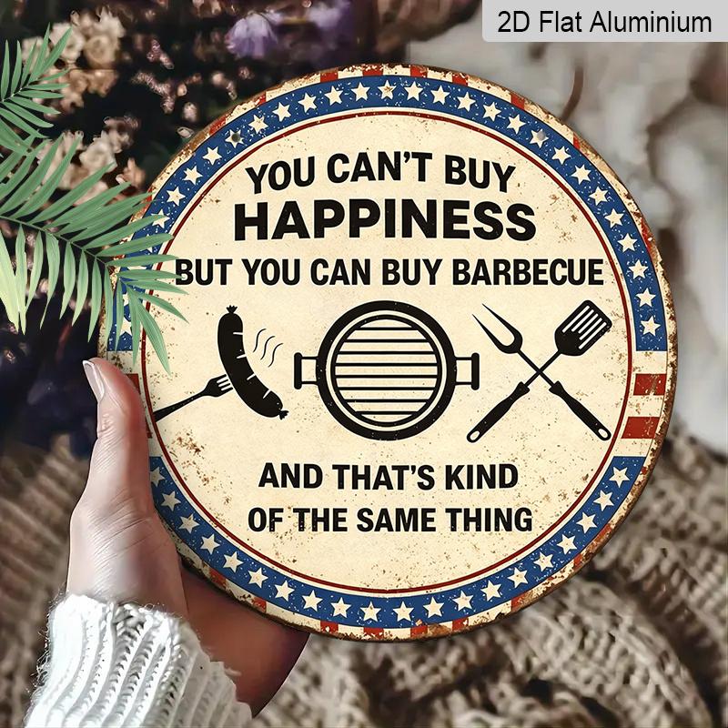 2D Flat, 1pc Round Aluminum Hanging Sign - "You Can't Buy Happiness But You Can Buy Barbecue" Funny BBQ Quote Metal Wall Art, Vintage Patriotic Stars