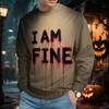 Men Men's Halloween Bloody I AM FINE Letter Printed Crew Neck Hooded Sweatshirt Long Men Cotton Sweat Suits