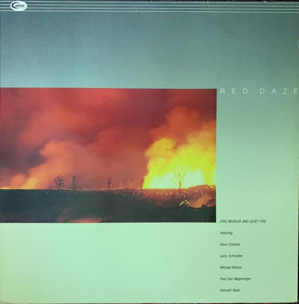 

LP Record ERIC MUHLER QUIET FIRE Red Daze CAT018 Catero Records 1985 US Jazz Used
