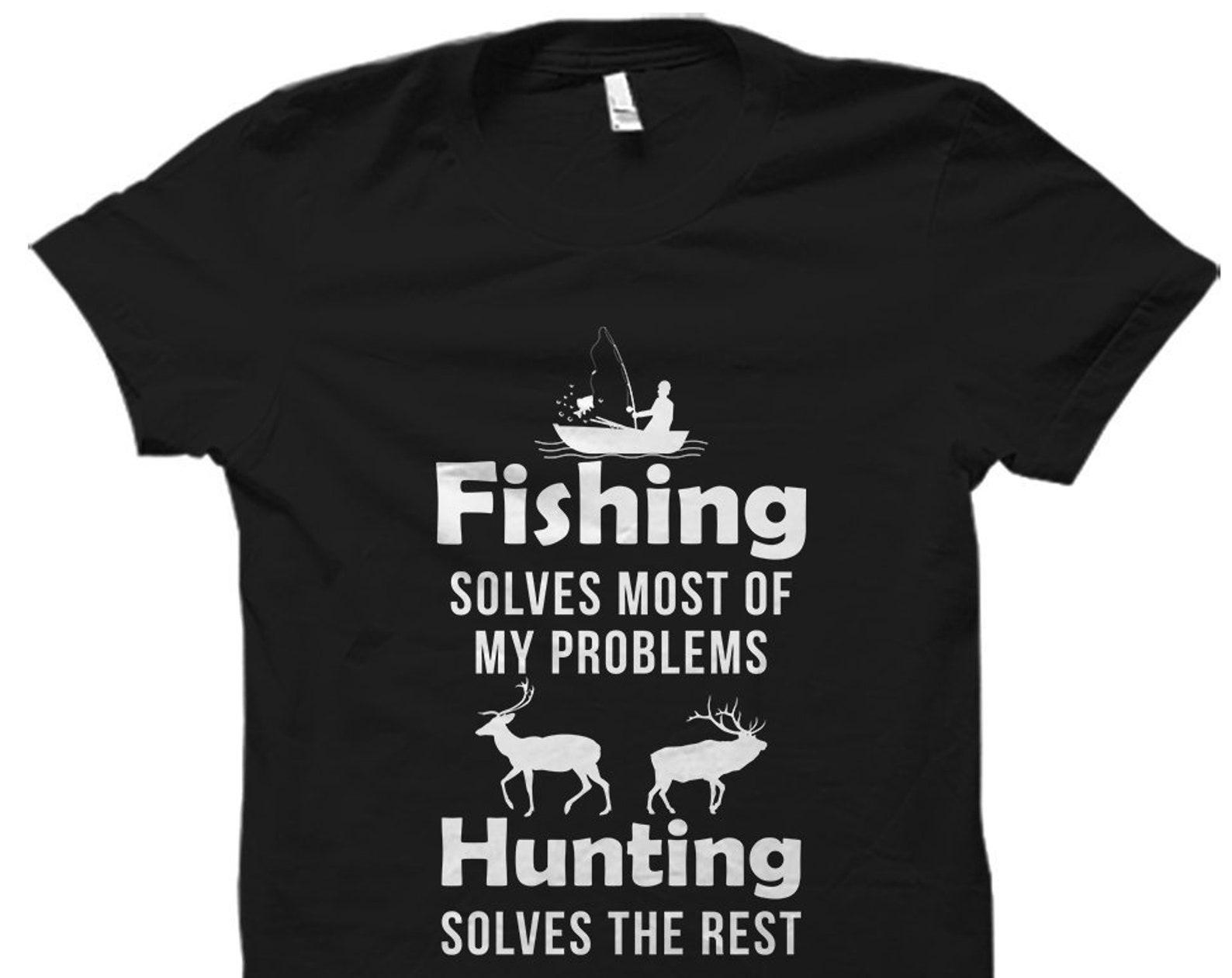 Fishing and Hunting Shirt. Hunting Gift. Fishing Gift. Fishing Shirt. Outdoor Lover Shirt. Outdoor Shirt. Outdoor Gift. Fisherman #OS5699 4XL