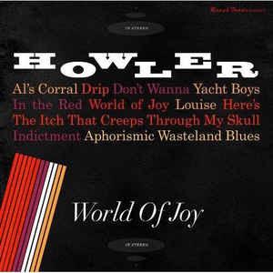 

CD HOWLER - World Of Joy RTRADCD740J Rough Trade 2014 Japan ObiRock Used