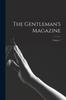 Kniha The Gentleman's Magazine; Volume 1