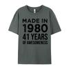 Made In 1980 41 Years Of Awesounisexess 41 Birthday Gifts Funny Camisa TShirts Tops Tees Prevailing Cotton Fabric Casual