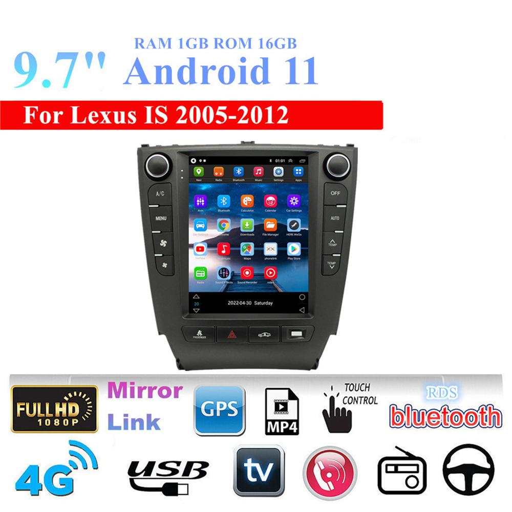 For 2005-2012 Lexus IS250 IS300 IS350 Car Stereo Radio GPS Navi 9.7'' Android 11