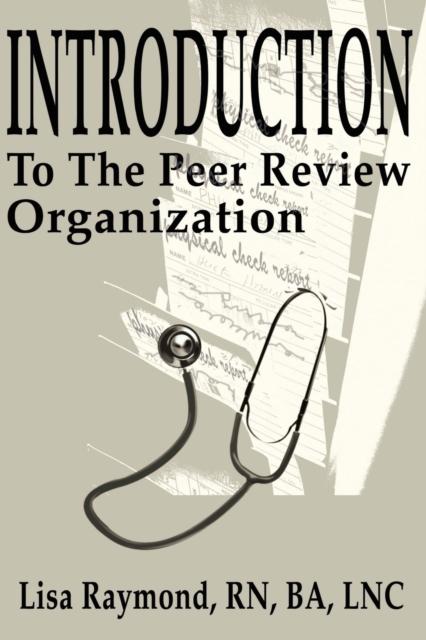 Kniha Introduction To the Peer Review Organization