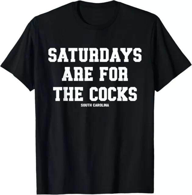 Saturdays Are For The CocksGood Quality TShirt Size S5XL Unisex T-Shirt L