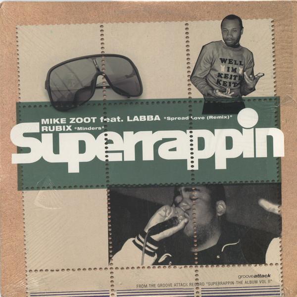 

12inch Record MIKE ZOOT / RUBIX - Spread Love / Minders GAP084 Groove Attack P 2001 US Rap & Hip-Hop/R&B Used