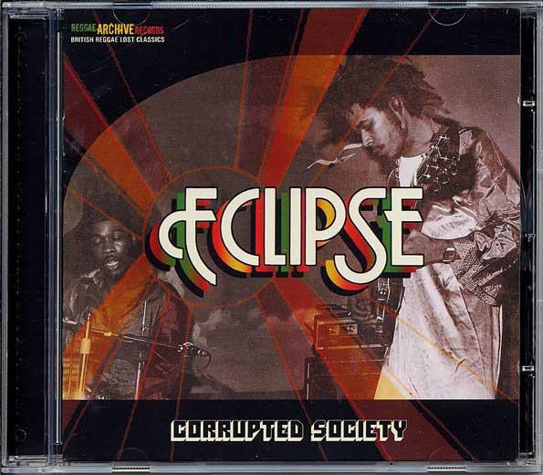 

CD ECLIPSE - Corrupted Society RARC003CD Reggae Archive 2012 UK Reggae, Ska & Dub Used