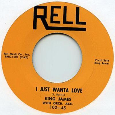 7-Zoll Schallplatte KING JAMES - I Just Wanta Love / Wild Wooly Woma RELL102 Rell 196- UK Blues