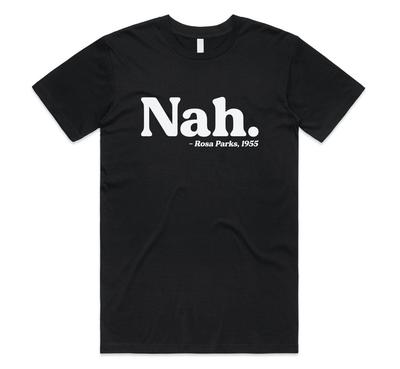 Nein Rosa Parks T-Shirt Tee Lustiges Zitat Feministin Feminismus Aktivistin Herren Damen