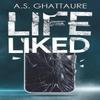 Lifeliked by Amit S. Ghattaure Paperback Book 9781739674069